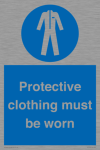 Protective clothing must be worn